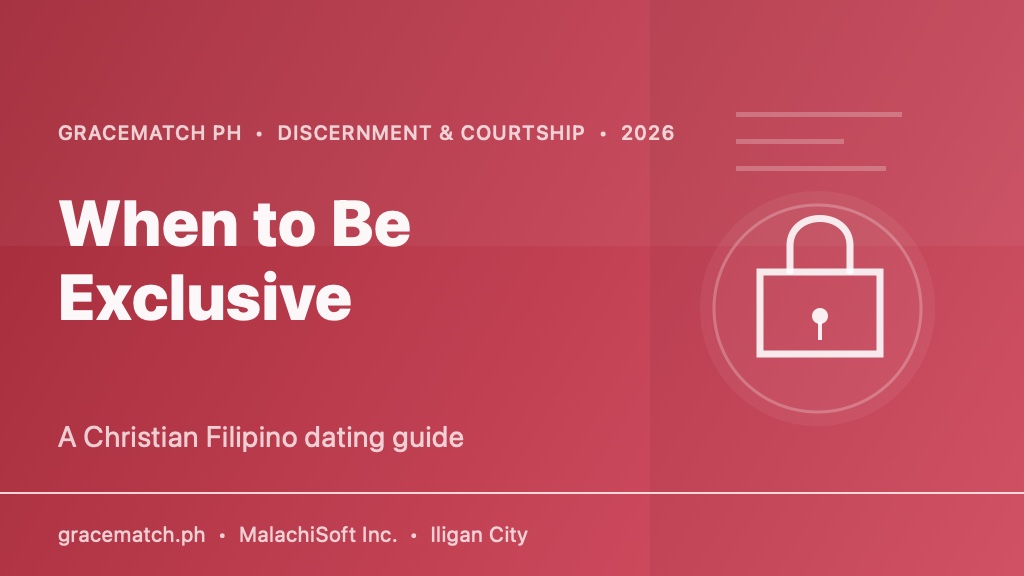 GraceMatch PH title card for when Christian singles should become exclusive in Filipino dating