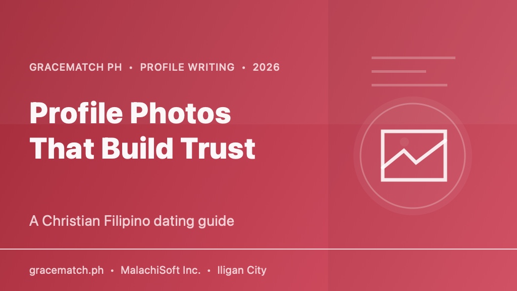 GraceMatch PH title card for Christian dating profile photos that build trust