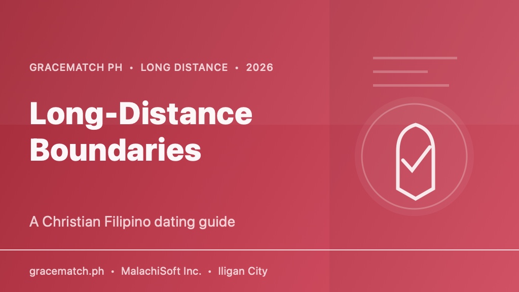 GraceMatch PH title card for long-distance Christian dating boundaries in Filipino courtship