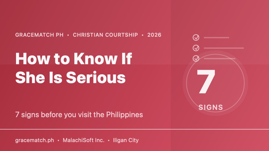 GraceMatch PH title card for seven signs a Christian Filipina is serious before visiting the Philippines